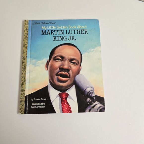 My Little Golden Book about Martin Luther King Jr by Bonnie Bader - Picture 1 of 3